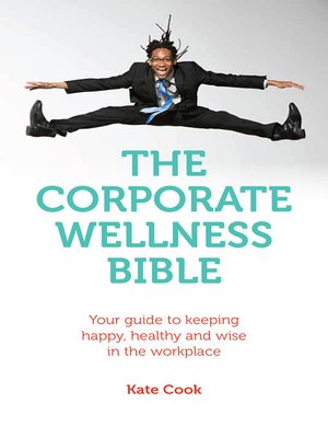 cover image of The Corporate Wellness Bible